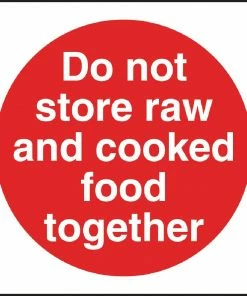 Vogue Do Not Store Raw And Cooked Food Together Sign
