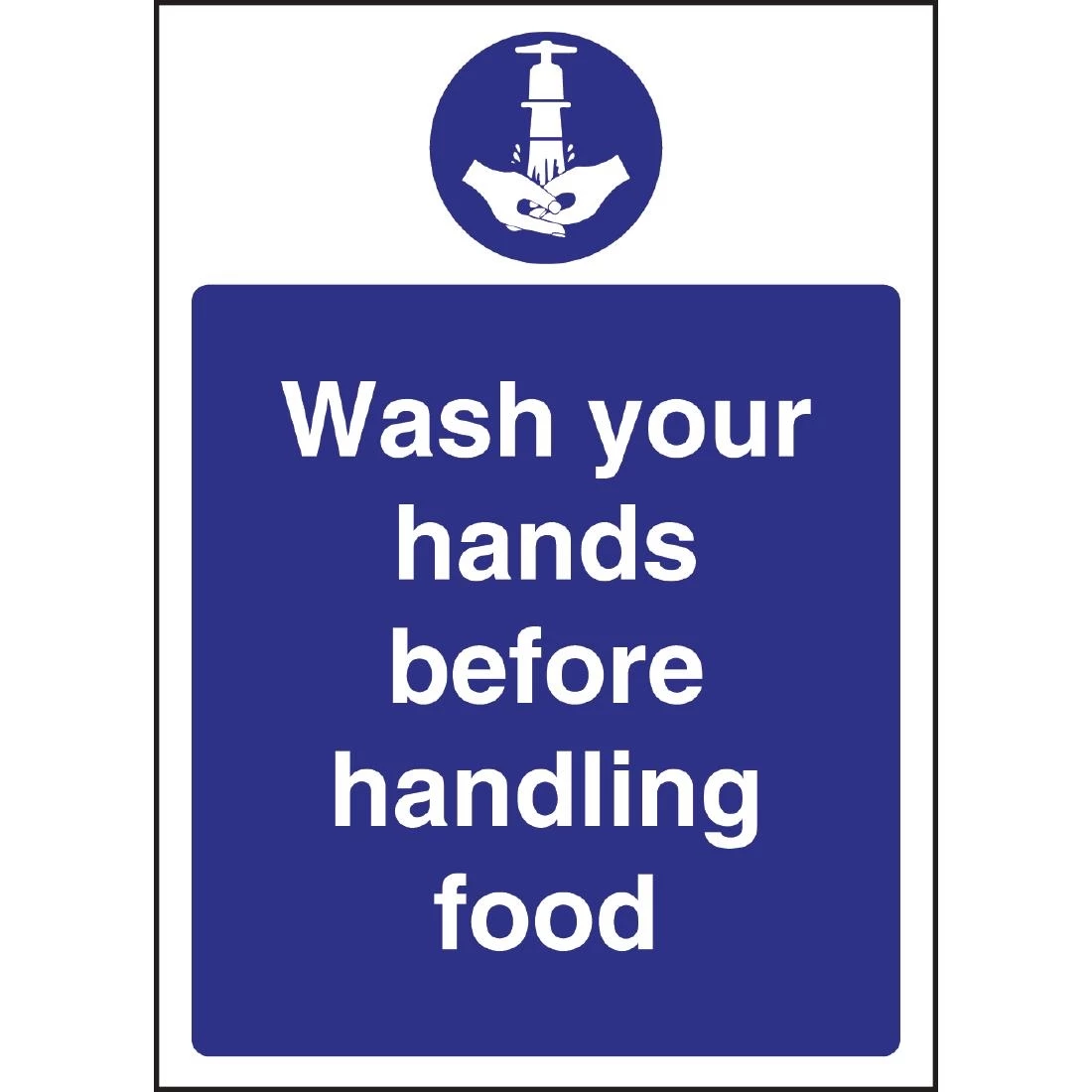 Vogue Wash Hands Before Handling Food Sign
